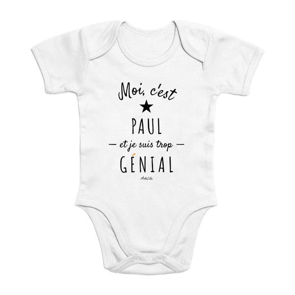 Body - Paul est trop Génial - Coton Bio - Cadeau Original - Cadeau Personnalisable - Cadeaux-Positifs.com -0-3 Mois-Blanc-