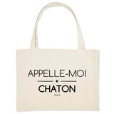 Grand Cabas - Appelle-moi Chaton (phrase) - Cadeau Original - Cadeau Personnalisable - Cadeaux-Positifs.com -Unique-Blanc-