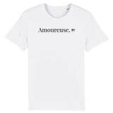 T-Shirt - Amoureuse - Coton Bio - 7 Coloris - Cadeau Original - Cadeau Personnalisable - Cadeaux-Positifs.com -XS-Blanc-