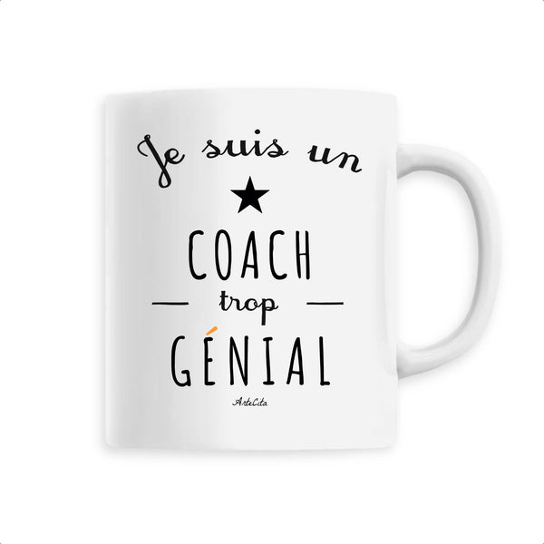 Mug - Un Coach trop Génial - 6 Coloris - Cadeau Original - Cadeau Personnalisable - Cadeaux-Positifs.com -Unique-Blanc-