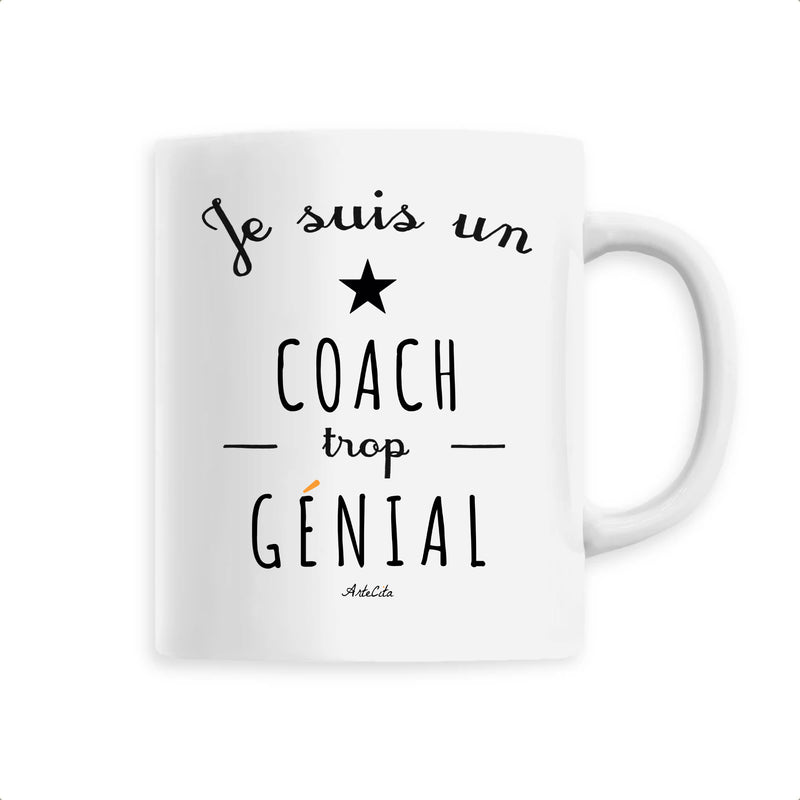 Cadeau anniversaire : Mug - Un Coach trop Génial - 6 Coloris - Cadeau Original - Cadeau Personnalisable - Cadeaux-Positifs.com -Unique-Blanc-