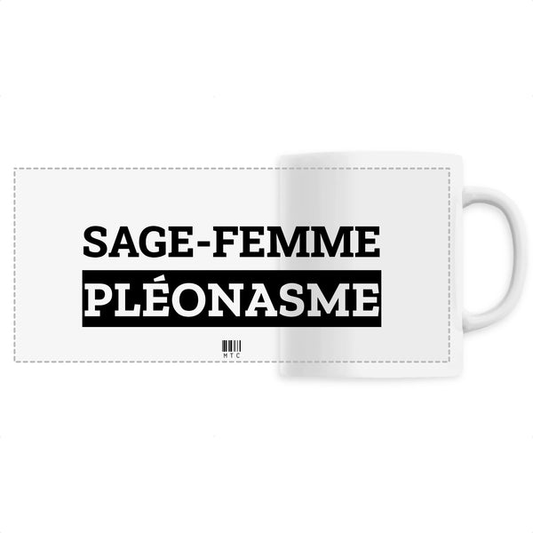 Mug - Sage-Femme Pléonasme - 6 Coloris - Cadeau Original - Cadeau Personnalisable - Cadeaux-Positifs.com -Unique-Blanc-