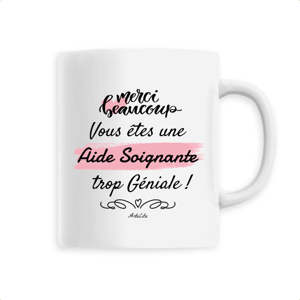 Mug - Merci Aide Soignante - 6 Coloris - Cadeau Original - Cadeau Personnalisable - Cadeaux-Positifs.com -Unique-Blanc-