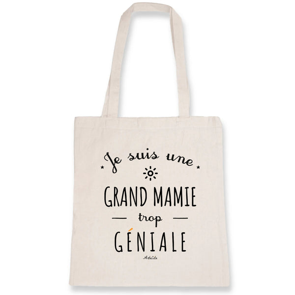 Tote Bag - Une Grand Mamie trop Géniale - Coton Bio - Cadeau Original - Cadeau Personnalisable - Cadeaux-Positifs.com -Unique-Blanc-