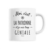 Mug - La Patronne est trop Géniale - 6 Coloris - Cadeau Original - Cadeau Personnalisable - Cadeaux-Positifs.com -Unique-Blanc-