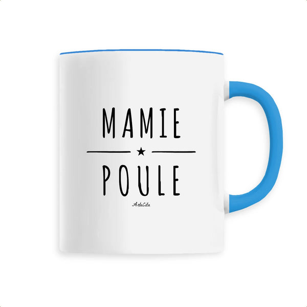 Mug - Mamie Poule - 6 Coloris - Cadeau Original - Cadeau Personnalisable - Cadeaux-Positifs.com -Unique-Bleu-