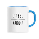 Mug - I Feel Good ! - 6 Coloris - Cadeau Positif Original - Cadeau Personnalisable - Cadeaux-Positifs.com -Unique-Bleu-