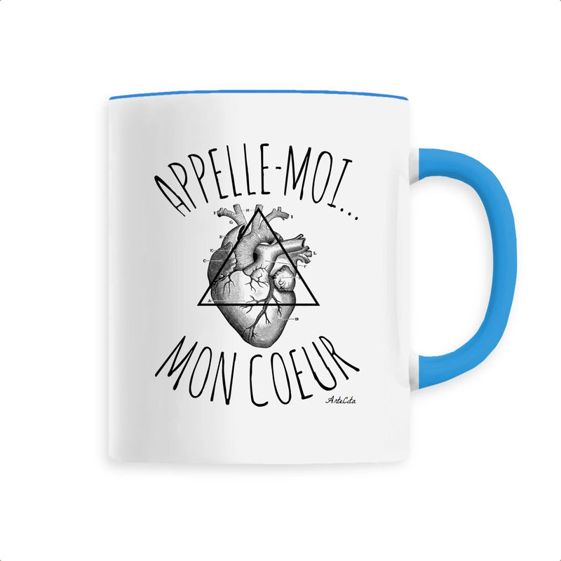 Cadeau anniversaire : Mug - Appelle-Moi mon Coeur - 6 Coloris - Cadeau Original - Cadeau Personnalisable - Cadeaux-Positifs.com -Unique-Bleu-