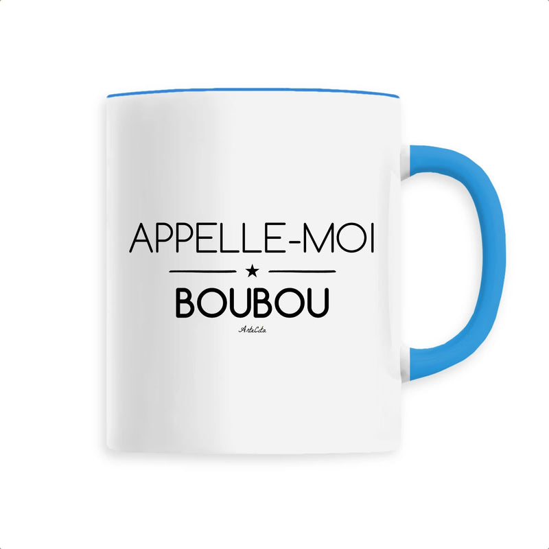 Cadeau anniversaire : Mug - Appelle-moi Boubou - 6 Coloris - Cadeau Original - Cadeau Personnalisable - Cadeaux-Positifs.com -Unique-Bleu-