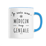 Mug - Une Médecin trop Géniale - 6 Coloris - Cadeau Original - Cadeau Personnalisable - Cadeaux-Positifs.com -Unique-Bleu-