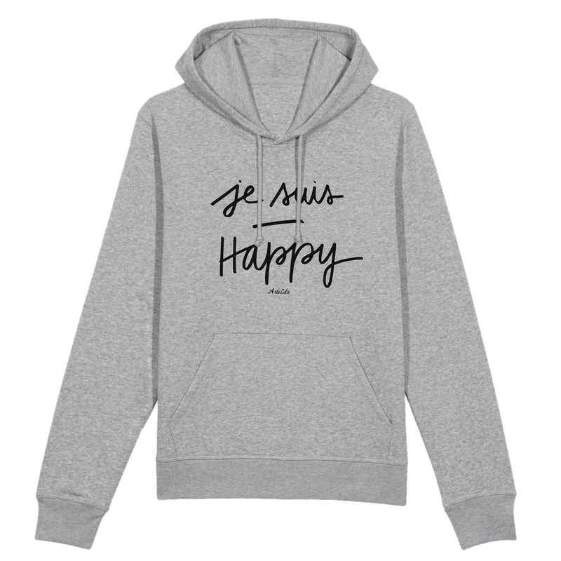 Cadeau anniversaire : Sweat à capuche - Je Suis Happy - Coton Bio - 3 Coloris - Cadeau Personnalisable - Cadeaux-Positifs.com -XS-Gris-