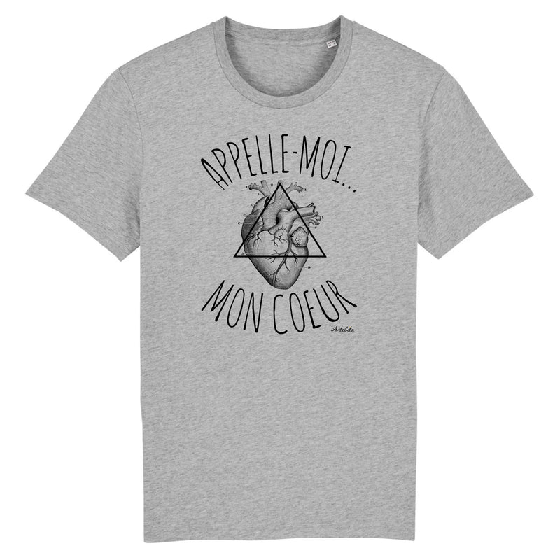 Cadeau anniversaire : T-Shirt - Appelle-moi mon Coeur - Coton Bio - Unisexe - Cadeau Original - Cadeau Personnalisable - Cadeaux-Positifs.com -XS-Gris-