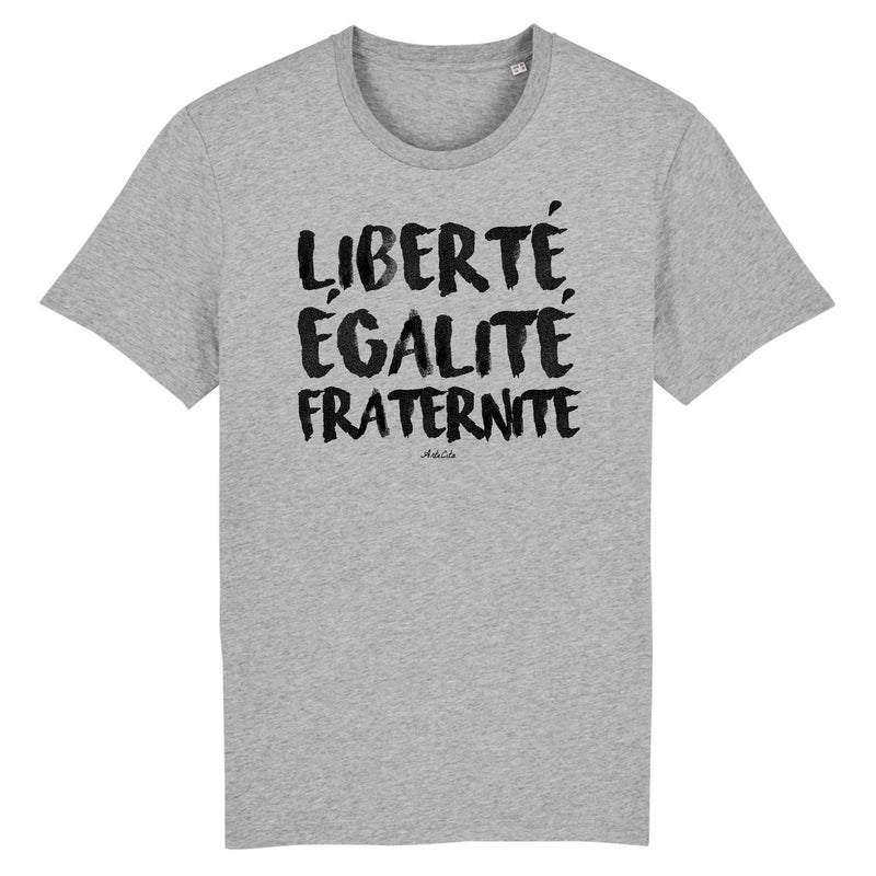 Cadeau anniversaire : T-Shirt - Liberté Egalité Fraternité - Unisexe - Coton Bio - Cadeau Original - Cadeau Personnalisable - Cadeaux-Positifs.com -XS-Gris-