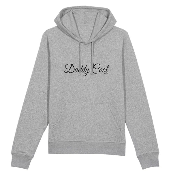 Sweat à Capuche - Daddy Cool (Cursif) - Coton Bio - Cadeau Original - Cadeau Personnalisable - Cadeaux-Positifs.com -XS-Gris-