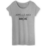 T-Shirt - Appelle-moi Bibiche - Coton Bio - Femme - Cadeau Original - Cadeau Personnalisable - Cadeaux-Positifs.com -XS-Gris-