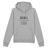 Sweat à Capuche - Mamie Cool - Coton Bio - 2 Coloris - Cadeau Original - Cadeau Personnalisable - Cadeaux-Positifs.com -XS-Gris-