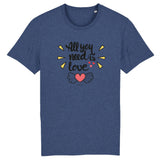 T-Shirt - All you need is Love - Coton Bio - 5 Coloris - Cadeau Personnalisable - Cadeaux-Positifs.com -XS-Indigo-