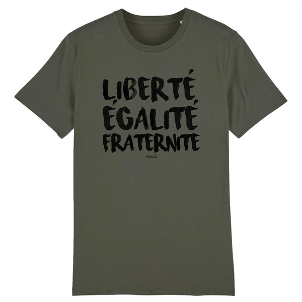 T-Shirt - Liberté Egalité Fraternité - Unisexe - Coton Bio - Cadeau Original - Cadeau Personnalisable - Cadeaux-Positifs.com -XS-Kaki-