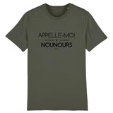 T-Shirt - Appelle-moi Nounours - Unisexe - Coton Bio - Cadeau Original - Cadeau Personnalisable - Cadeaux-Positifs.com -XS-Kaki-