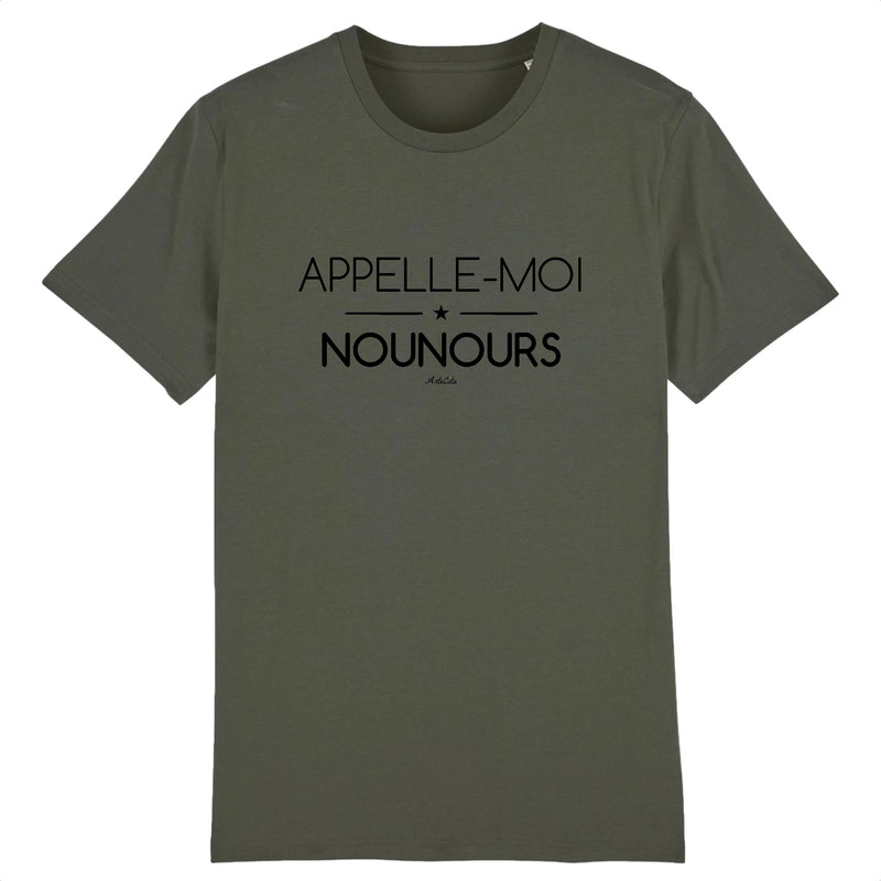 Cadeau anniversaire : T-Shirt - Appelle-moi Nounours - Unisexe - Coton Bio - Cadeau Original - Cadeau Personnalisable - Cadeaux-Positifs.com -XS-Kaki-