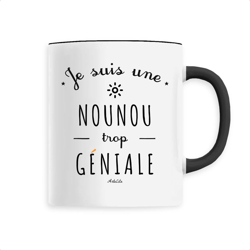 Cadeau anniversaire : Mug - Une Nounou trop Géniale - 6 Coloris - Cadeau Original - Cadeau Personnalisable - Cadeaux-Positifs.com -Unique-Noir-