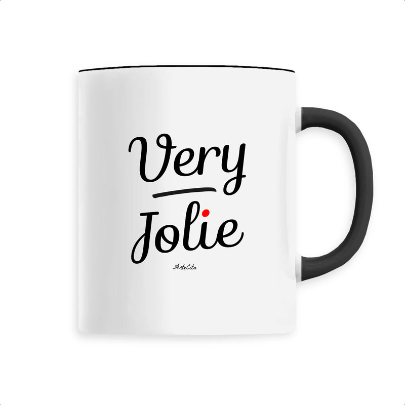 Cadeau anniversaire : Mug - Very Jolie - 6 Coloris - Cadeau Original - Cadeau Personnalisable - Cadeaux-Positifs.com -Unique-Noir-