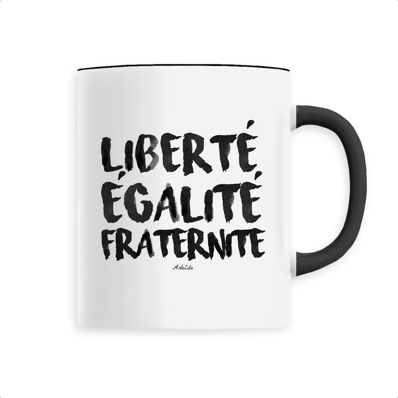 Cadeau anniversaire : Mug - Liberté Egalité Fraternité - 6 Coloris - Cadeau Original - Cadeau Personnalisable - Cadeaux-Positifs.com -Unique-Noir-