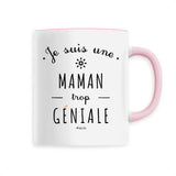 Mug - Une Maman trop Géniale - 6 Coloris - Cadeau Original - Cadeau Personnalisable - Cadeaux-Positifs.com -Unique-Rose-