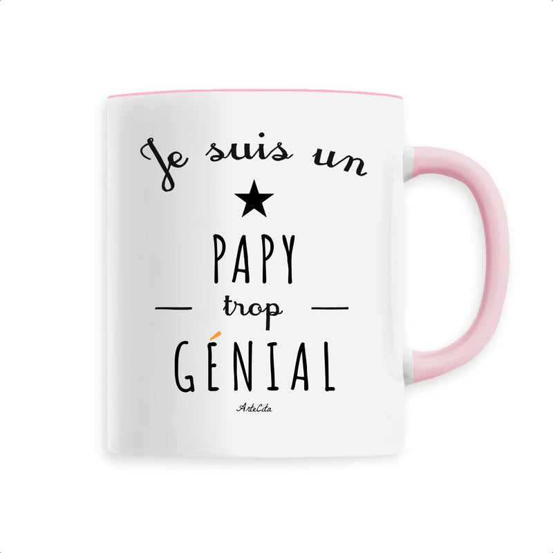 Cadeau anniversaire : Mug - Un Papy trop Génial - 6 Coloris - Cadeau Original - Cadeau Personnalisable - Cadeaux-Positifs.com -Unique-Rose-