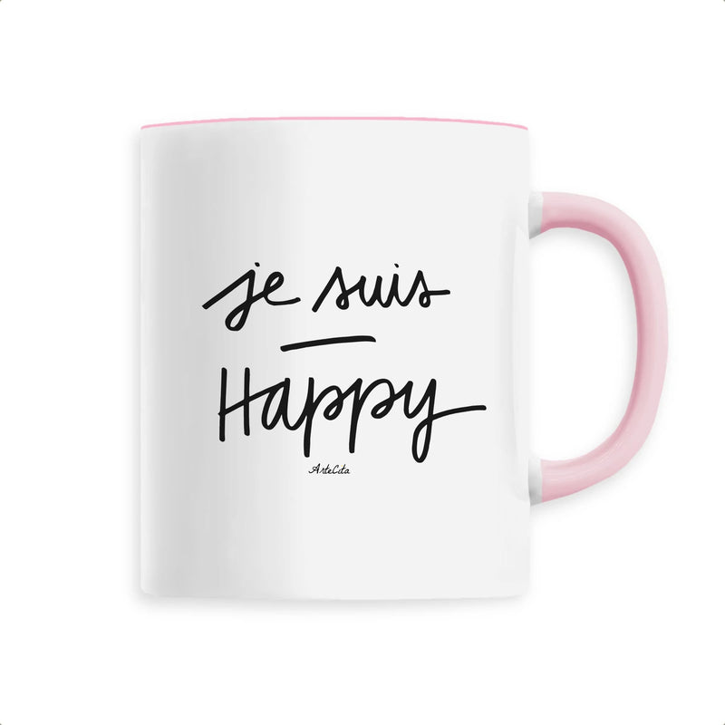 Cadeau anniversaire : Mug - Je Suis Happy - 6 Coloris - Cadeau Positif - Cadeau Personnalisable - Cadeaux-Positifs.com -Unique-Rose-