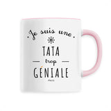 Mug - Une Tata trop Géniale - 6 Coloris - Cadeau Original - Cadeau Personnalisable - Cadeaux-Positifs.com -Unique-Rose-