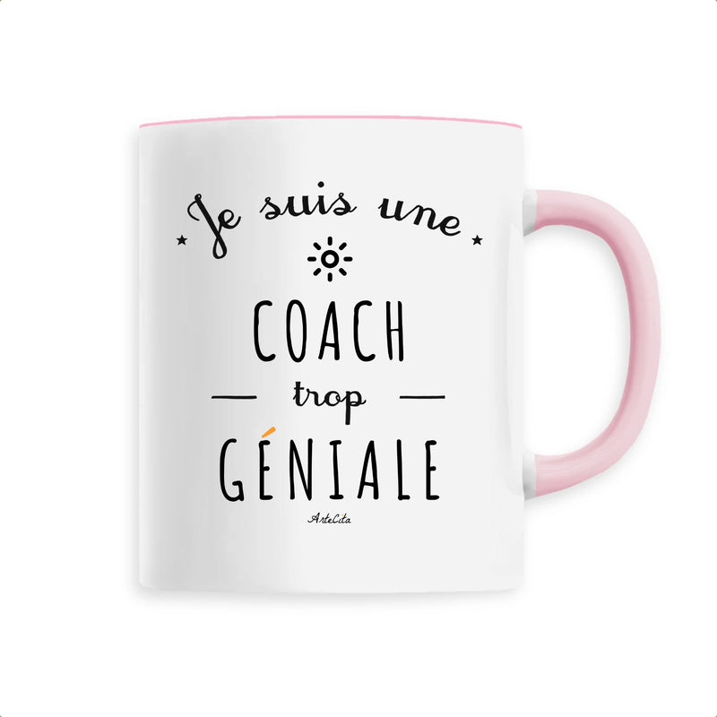 Cadeau anniversaire : Mug - Une Coach trop Géniale - 6 Coloris - Cadeau Original - Cadeau Personnalisable - Cadeaux-Positifs.com -Unique-Rose-