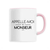 Mug - Appelle-moi Monsieur - 6 Coloris - Cadeau Original - Cadeau Personnalisable - Cadeaux-Positifs.com -Unique-Rose-