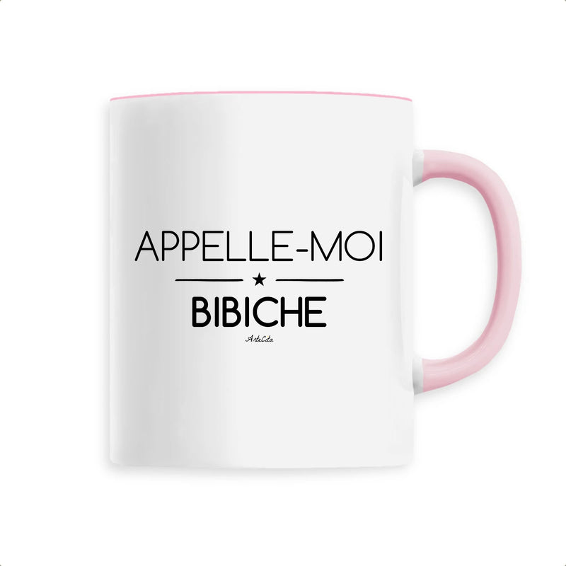 Cadeau anniversaire : Mug - Appelle-moi Bibiche - 6 Coloris - Cadeau Original - Cadeau Personnalisable - Cadeaux-Positifs.com -Unique-Rose-