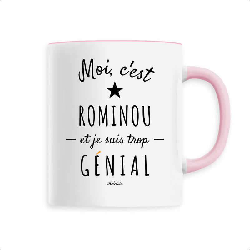 Cadeau anniversaire : Mug - Rominou est trop génial - 6 Coloris - Cadeau Original - Cadeau Personnalisable - Cadeaux-Positifs.com -Unique-Rose-