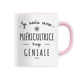 Mug - Une Puéricultrice trop Géniale - 6 Coloris - Cadeau Original - Cadeau Personnalisable - Cadeaux-Positifs.com -Unique-Rose-