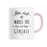 Mug - Marie-Do est trop Géniale - 6 Coloris - Cadeau Original - Cadeau Personnalisable - Cadeaux-Positifs.com -Unique-Rose-