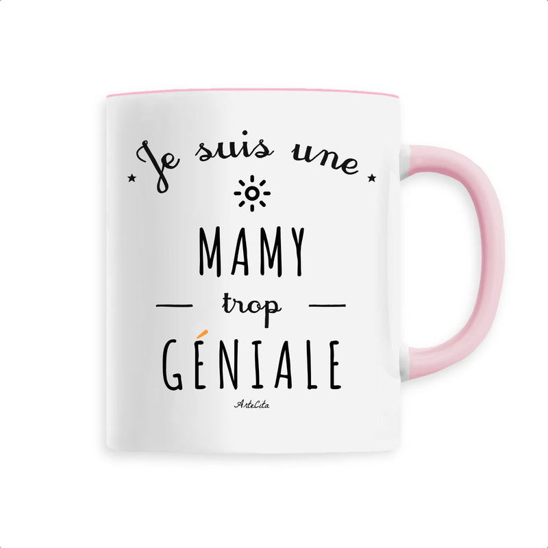 Cadeau anniversaire : Mug - Une Mamy trop Géniale - 6 Coloris - Cadeau Original - Cadeau Personnalisable - Cadeaux-Positifs.com -Unique-Rose-