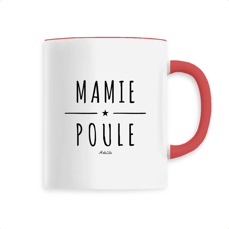 Cadeau anniversaire : Mug - Mamie Poule - 6 Coloris - Cadeau Original - Cadeau Personnalisable - Cadeaux-Positifs.com -Unique-Rouge-