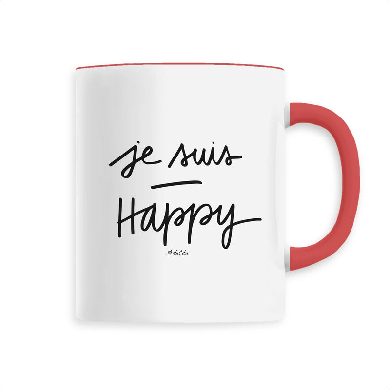 Cadeau anniversaire : Mug - Je Suis Happy - 6 Coloris - Cadeau Positif - Cadeau Personnalisable - Cadeaux-Positifs.com -Unique-Rouge-