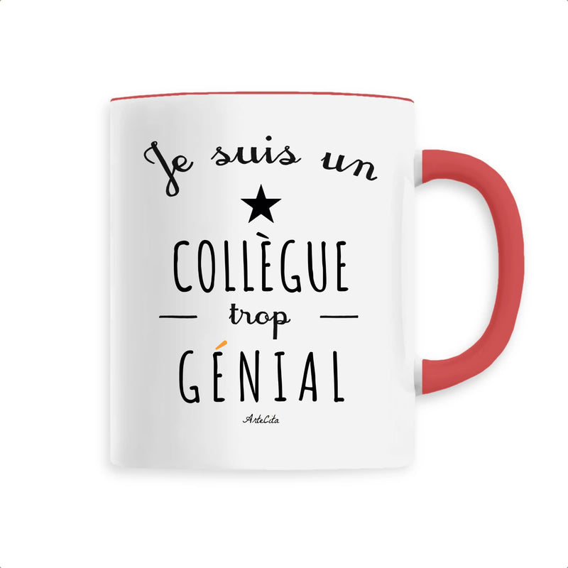 Cadeau anniversaire : Mug - Un Collègue trop Génial - 6 Coloris - Cadeau Original - Cadeau Personnalisable - Cadeaux-Positifs.com -Unique-Rouge-