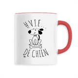 Mug - #Vie de Chien - 6 Coloris - Cadeau Original - Cadeau Personnalisable - Cadeaux-Positifs.com -Unique-Rouge-