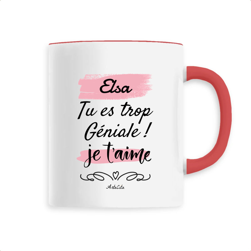 Cadeau anniversaire : Mug - Elsa je t'aime - 6 Coloris - Cadeau Tendre & Original - Cadeau Personnalisable - Cadeaux-Positifs.com -Unique-Rouge-