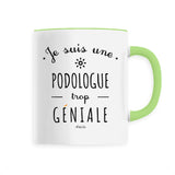 Mug - Une Podologue trop Géniale - 6 Coloris - Cadeau Original - Cadeau Personnalisable - Cadeaux-Positifs.com -Unique-Vert-