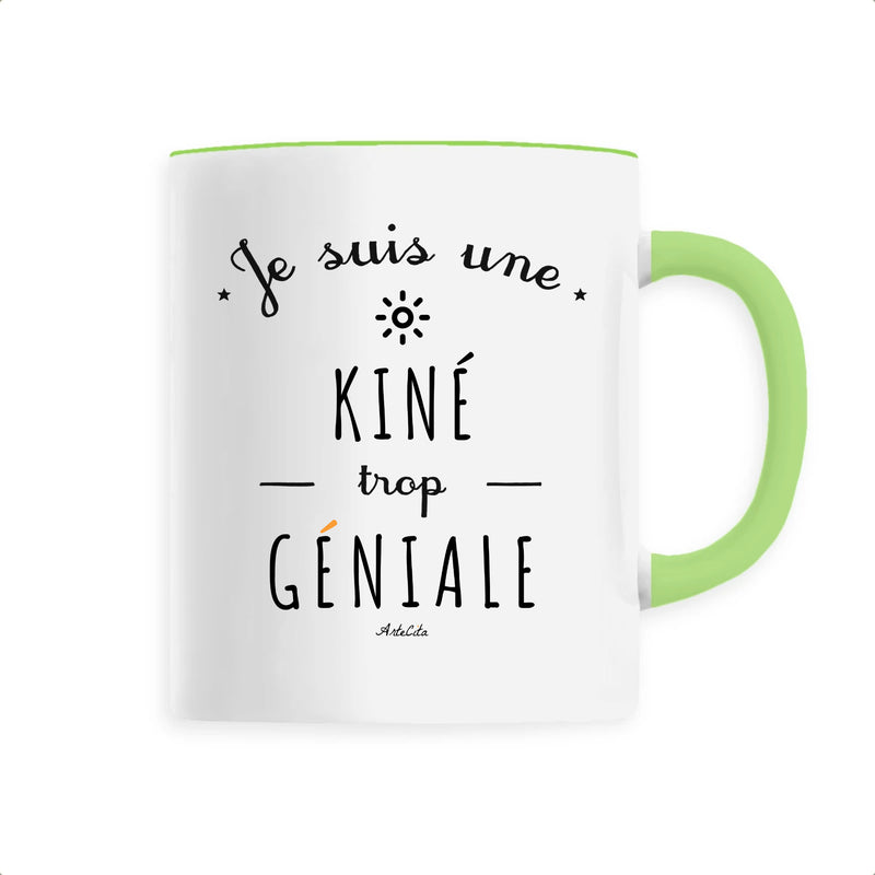 Cadeau anniversaire : Mug - Une Kiné trop Géniale - 6 Coloris - Cadeau Original - Cadeau Personnalisable - Cadeaux-Positifs.com -Unique-Vert-