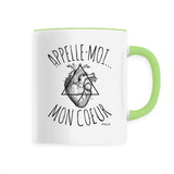 Mug - Appelle-Moi mon Coeur - 6 Coloris - Cadeau Original - Cadeau Personnalisable - Cadeaux-Positifs.com -Unique-Vert-