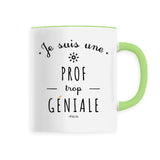 Mug - Une Prof trop Géniale - 6 Coloris - Cadeau Original - Cadeau Personnalisable - Cadeaux-Positifs.com -Unique-Vert-
