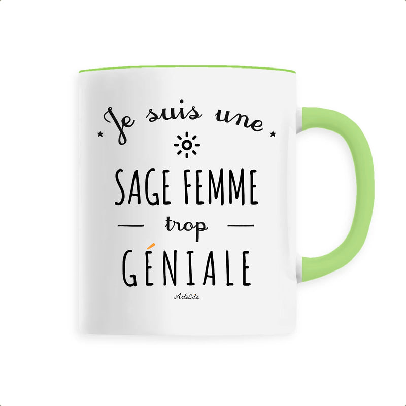 Cadeau anniversaire : Mug - Une Sage Femme trop Géniale - 6 Coloris - Cadeau Original - Cadeau Personnalisable - Cadeaux-Positifs.com -Unique-Vert-