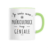 Mug - Une Puéricultrice trop Géniale - 6 Coloris - Cadeau Original - Cadeau Personnalisable - Cadeaux-Positifs.com -Unique-Vert-