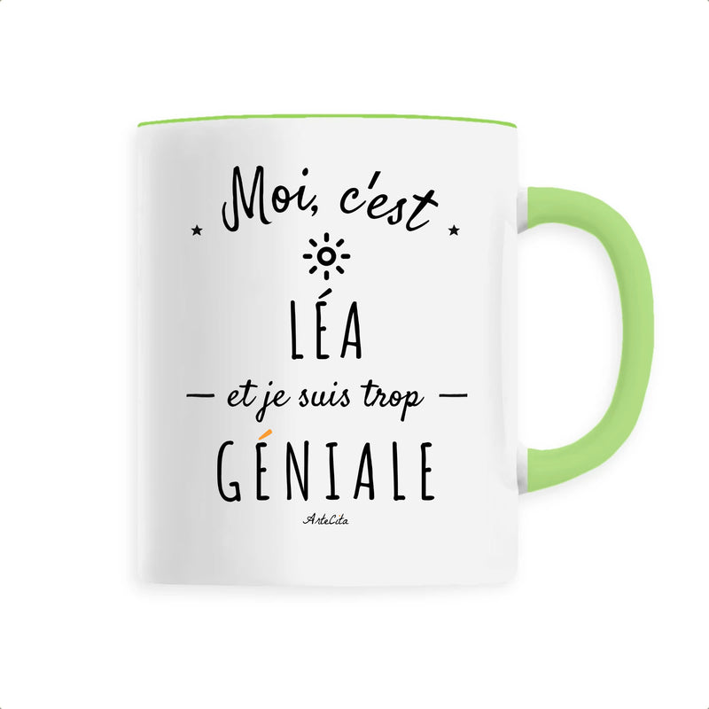 Cadeau anniversaire : Mug - Léa est trop Géniale - 6 Coloris - Cadeau Original - Cadeau Personnalisable - Cadeaux-Positifs.com -Unique-Vert-